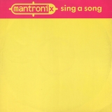 Mantronix - Sing A Song '1987