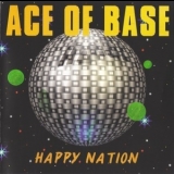 Ace Of Base - Happy Nation '1992