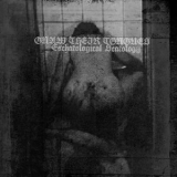 Gnaw Their Tongues - Eschatological Scatology '2012