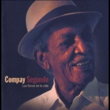 Compay Segundo - Las Flores De La Vida '2004