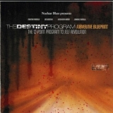 The Destiny Program - Subversive Blueprint '2007