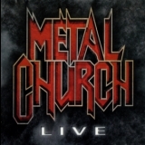 Metal Church - Live (Nuclear Blast America, NBA 6723, U.S.A.) '1998