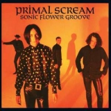 Primal Scream - Sonic Flower Groove '1987