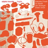 Objets Trouves - Fragile '2005