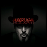 Hubert Kah - Rockart '2016