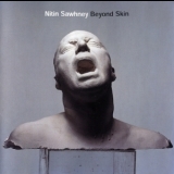 Nitin Sawhney - Beyond Skin (Toy's Factory, Japan, TFCK-87993) '1993