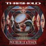 Threshold - Psychedelicatessen '1994