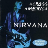 Nirvana - Across America (2CD) '1996