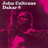 John Coltrane  -  Dakar (2016 Remastered)  '1957