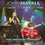 John Mayall & The Bluesbreakers - 70th Birthday Concert (2CD) '2003