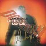 Lucky Peterson - Double Dealin' '2001