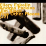 Ellery Eskelin With Andrea Parkins & Jim Black - Five Other Pieces (+2) '1999