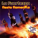 La Fuertezza - Fiesta Flamenka '1997