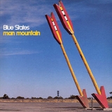 Blue States - Man Mountain '2002