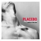 Placebo - Once More With Feeling (singles 1996-2004) '2004