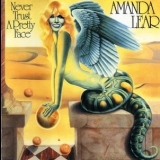 Amanda Lear - Never Trust A Pretty Face '1979