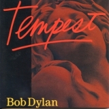 Bob Dylan - Tempest (Columbia 88691924312.45, EU) '2012