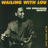 Lou Donaldson Quintet - Wailing With Lou '1957 - Album