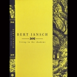 Bert Jansch - Picking Up The Leaves [demos, Outtakes & Unreleased] '2017
