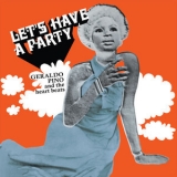 Geraldo Pino & The Heartbeats - Let's Have A Party (2017 Remaster) '1974