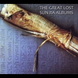 Sun Ra - The Great Lost Sun Ra Albums: Cymbals / Crystal Spears '2000