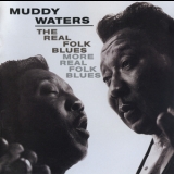 Muddy Waters - The Real Folk Blues More Real Folk Blues '2002