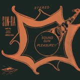 Sun Ra & His Arkestra - Sound Sun Pleasure!! '1970