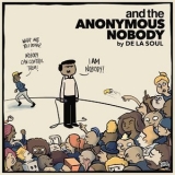 De La Soul - And The Anonymous Nobody... '2016