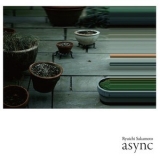 Ryuichi Sakamoto - Async '2017 - Album