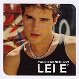 Paolo Meneguzzi - Lei E 2004 '2004