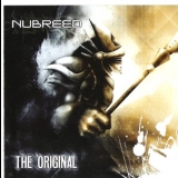 Nubreed - The Original (2CD) '2004