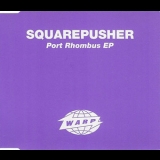 Squarepusher - Port Rhombus EP '1996
