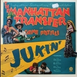 The Manhattan Transfer - Jukin' '1971