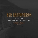 Kris Kristofferson - Live At The Big Sur Folk Festival '1970