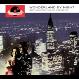 Bert Kaempfert & His Orchestra - Wonderland By Night (2010 Remaster) '1961