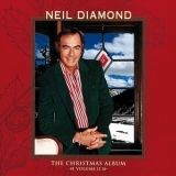 Neil Diamond - The Christmas Album Volume II '1994