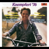 Bert Kaempfert & His Orchestra - Kaempfert '76 (2004 Remaster) '1976 - Album