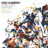 Kiko Navarro - Everything Happens For A Reason '2017 - Album