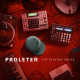 Proleter - Life Playing Tricks EP [Hi-Res] '2017