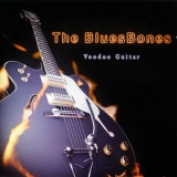 The Bluesbones - Voodoo Guitar '2012