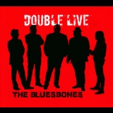The Bluesbones - Double Live (2CD) '2016