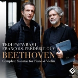 Tedi Papavrami & Francois-Frederic Guy - Beethoven: Complete Sonatas For Piano & Violin (CD2) '2017