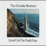 The Doobie Brothers - Livin' On The Fault Line '1977