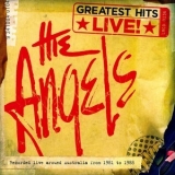 Angels, The - Greatest Hits Live! '2011