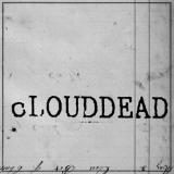 Clouddead - Ten '2004