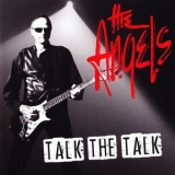 Angels, The - Talk The Talk '2013