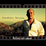 Frederic Truong - Pelicula Del Camino '2004