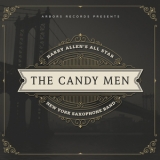 Harry Allen - The Candy Men '2016 - Album