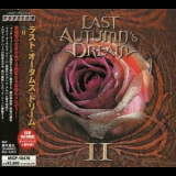 Last Autumn's Dream - Last Autumn's Dream II (Japanese Edition) '2004