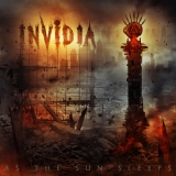 Invidia - As The Sun Sleeps '2017